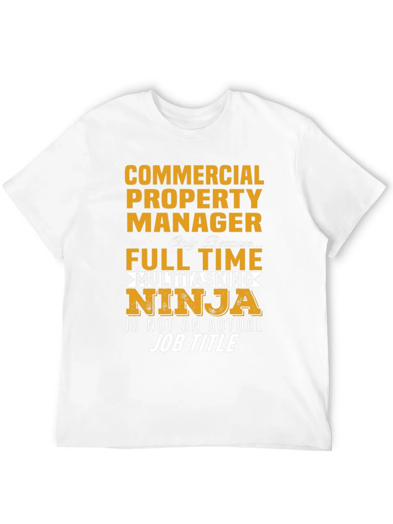 Rebbecca Commercial Property Manager Multitasking Ninja T-Shirt