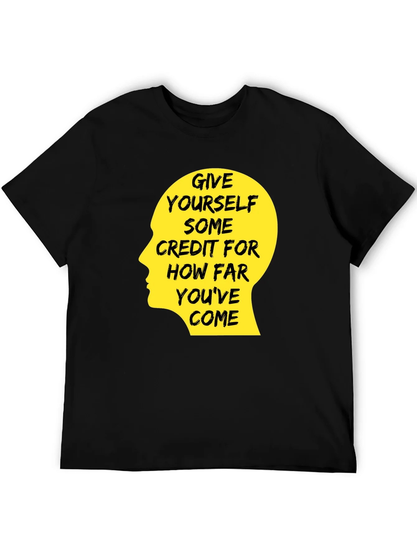 Rebbecca Motivational Quote T-Shirt - Give Yourself Credit