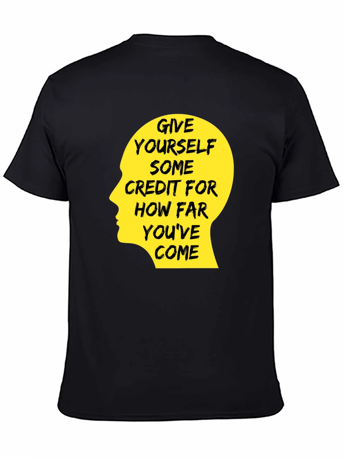 Rebbecca Motivational Quote T-Shirt - Give Yourself Credit