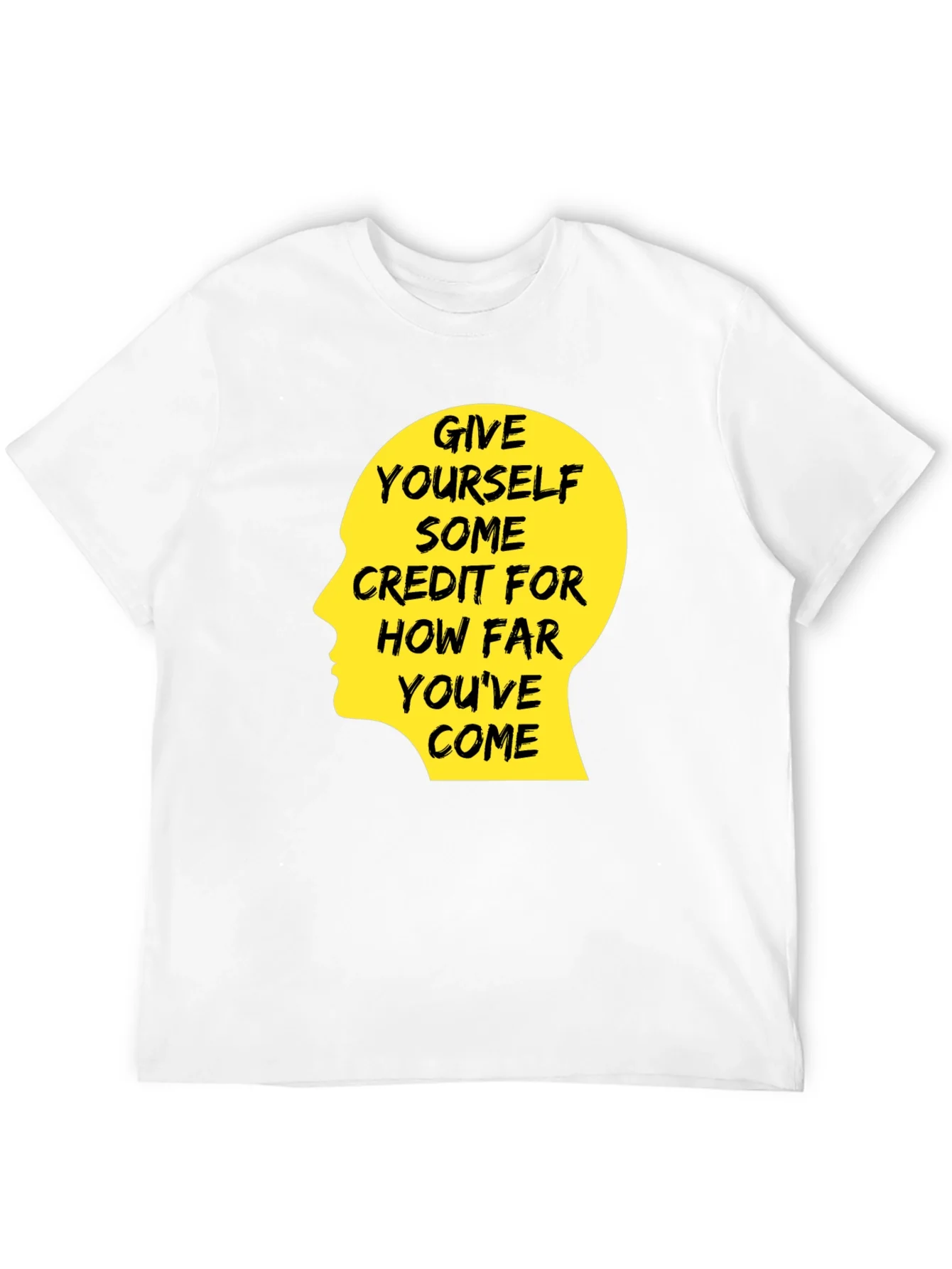 Rebbecca Motivational Quote T-Shirt - Give Yourself Credit