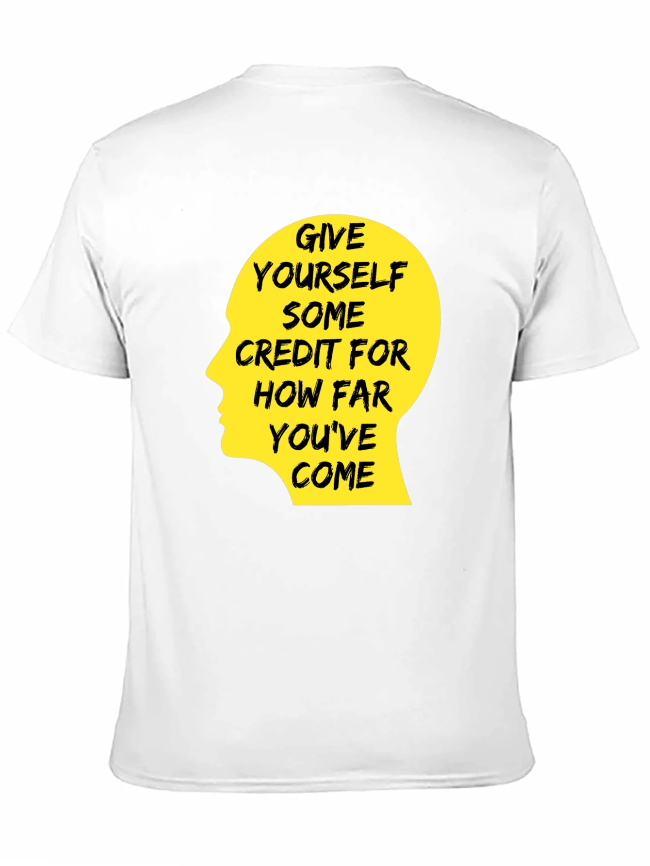 Rebbecca Motivational Quote T-Shirt - Give Yourself Credit