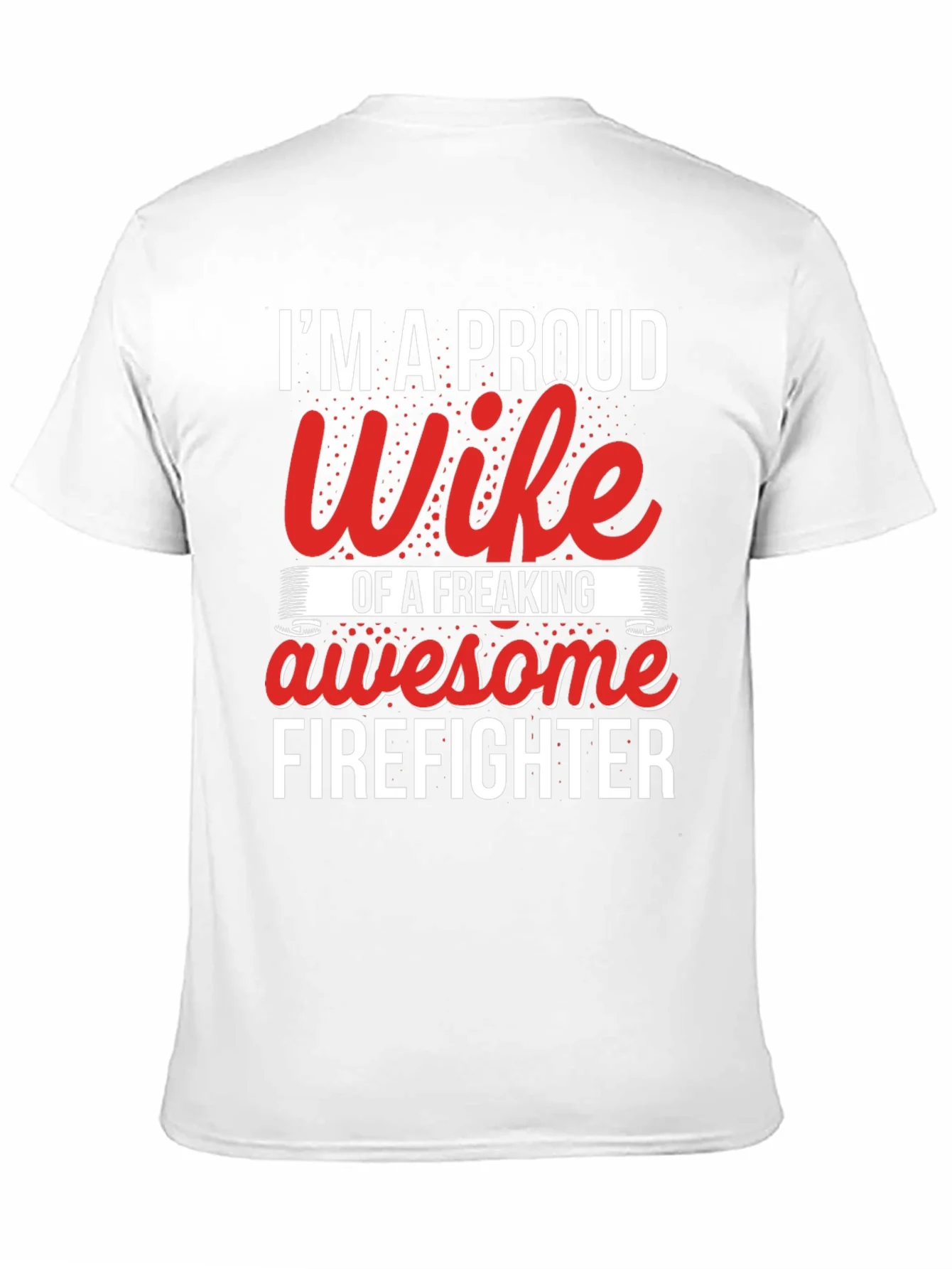 Rebbecca Proud Firefighter Wife T-Shirt