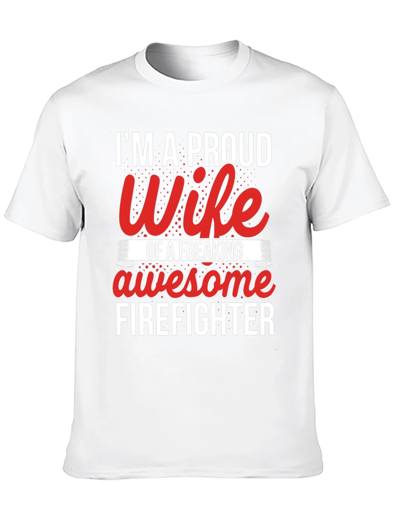 Rebbecca Proud Firefighter Wife T-Shirt