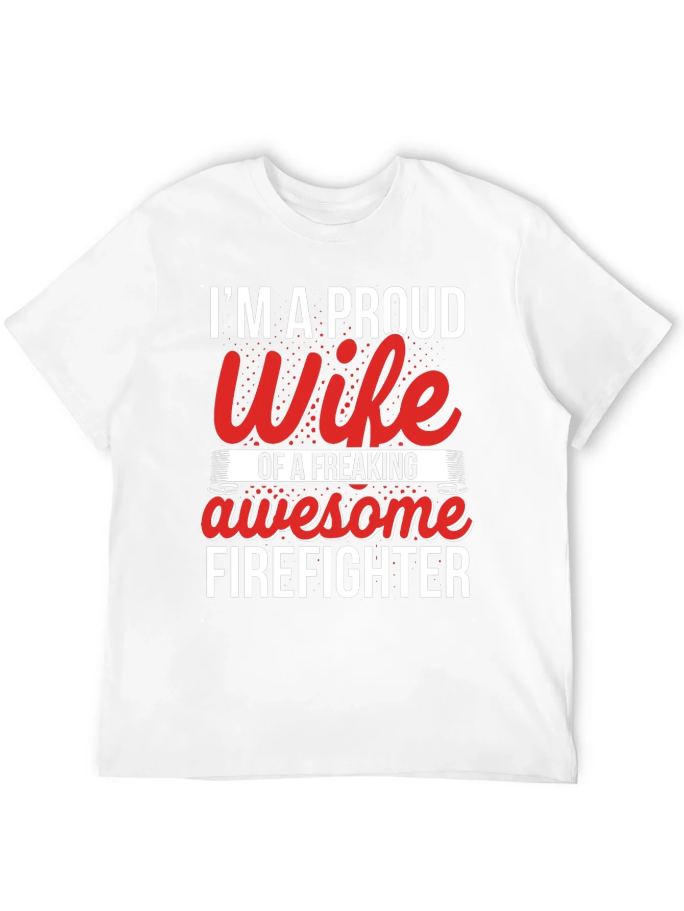 Rebbecca Proud Firefighter Wife T-Shirt