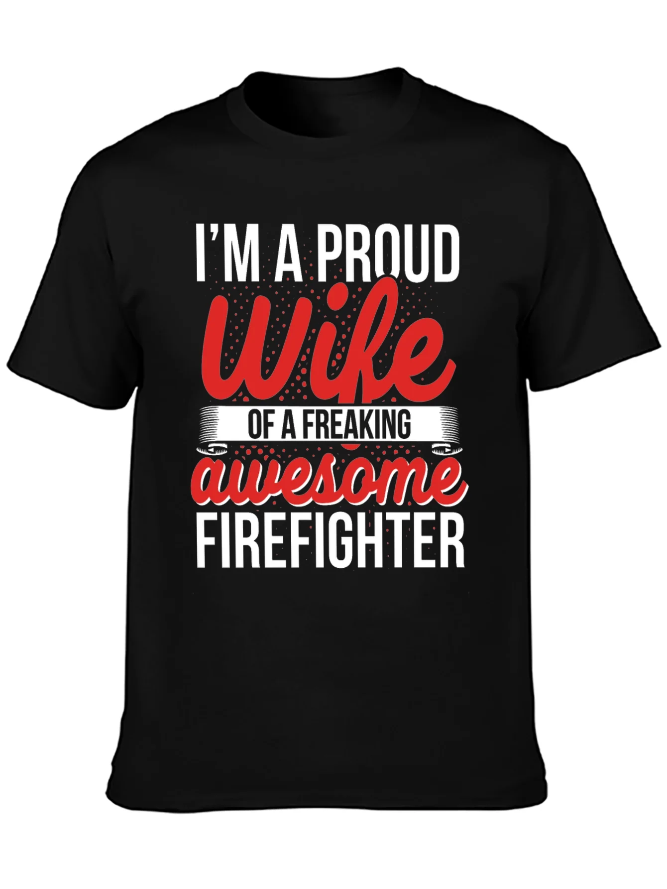 Rebbecca Proud Firefighter Wife T-Shirt