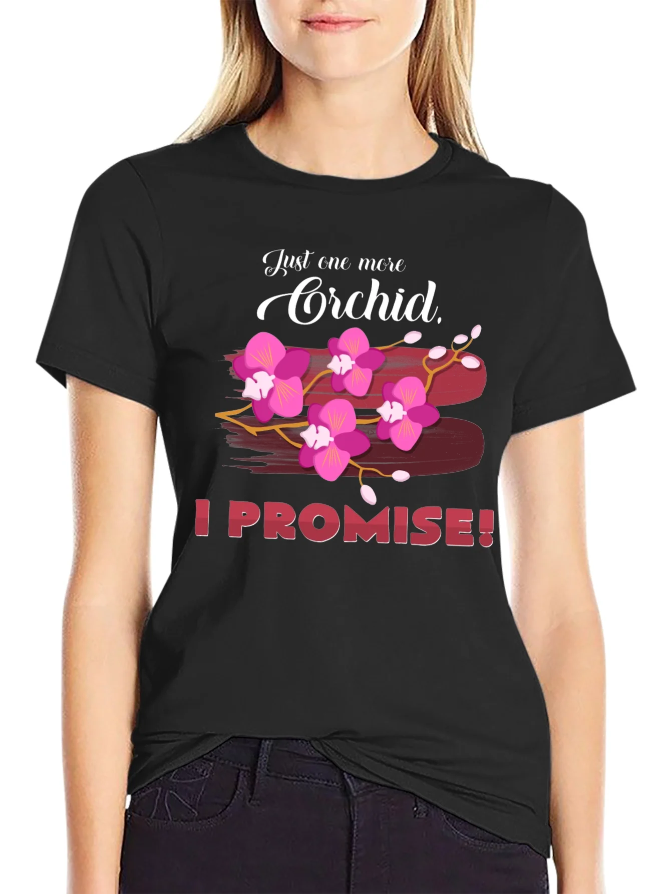 Camiseta Solo Una Orqu¨ªdea M¨¢s Lo Prometo