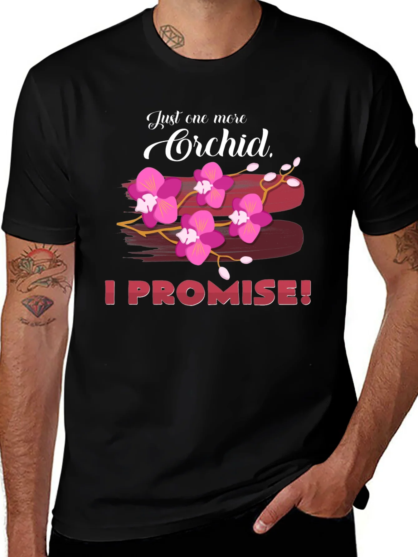 Camiseta Solo Una Orqu¨ªdea M¨¢s Lo Prometo
