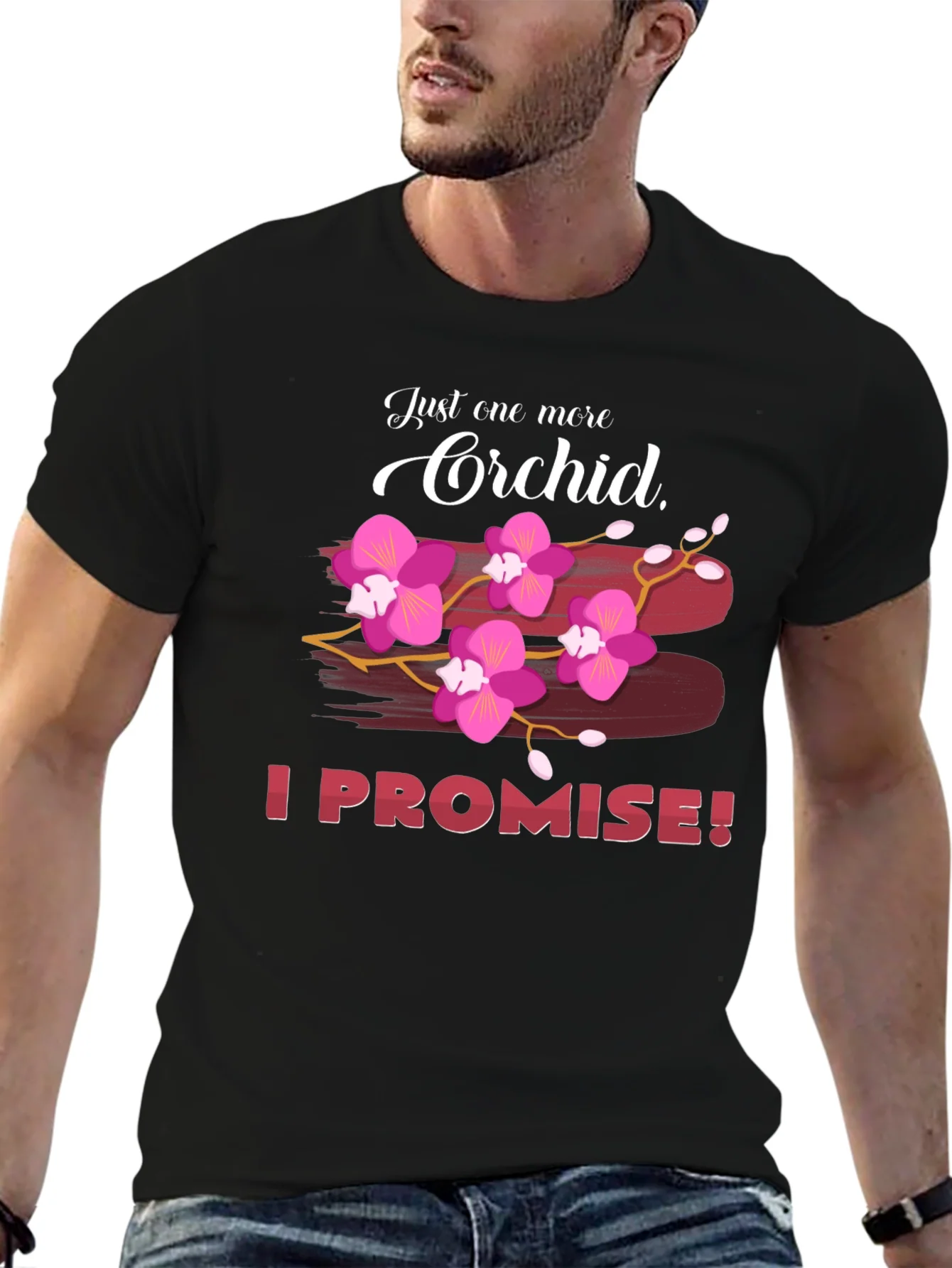 Camiseta Solo Una Orqu¨ªdea M¨¢s Lo Prometo