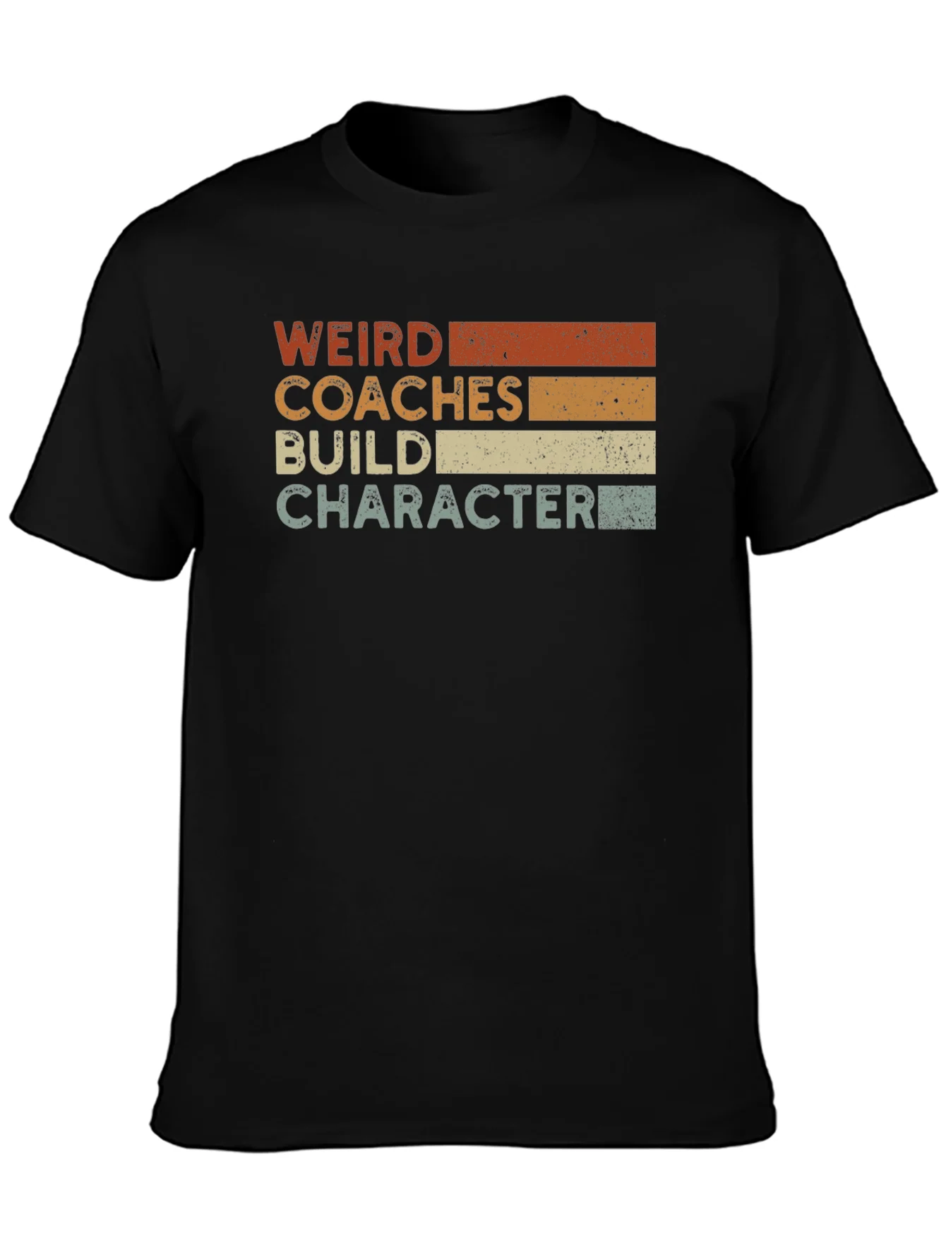 Rebbecca Weird Coaches Build Character T-Shirt