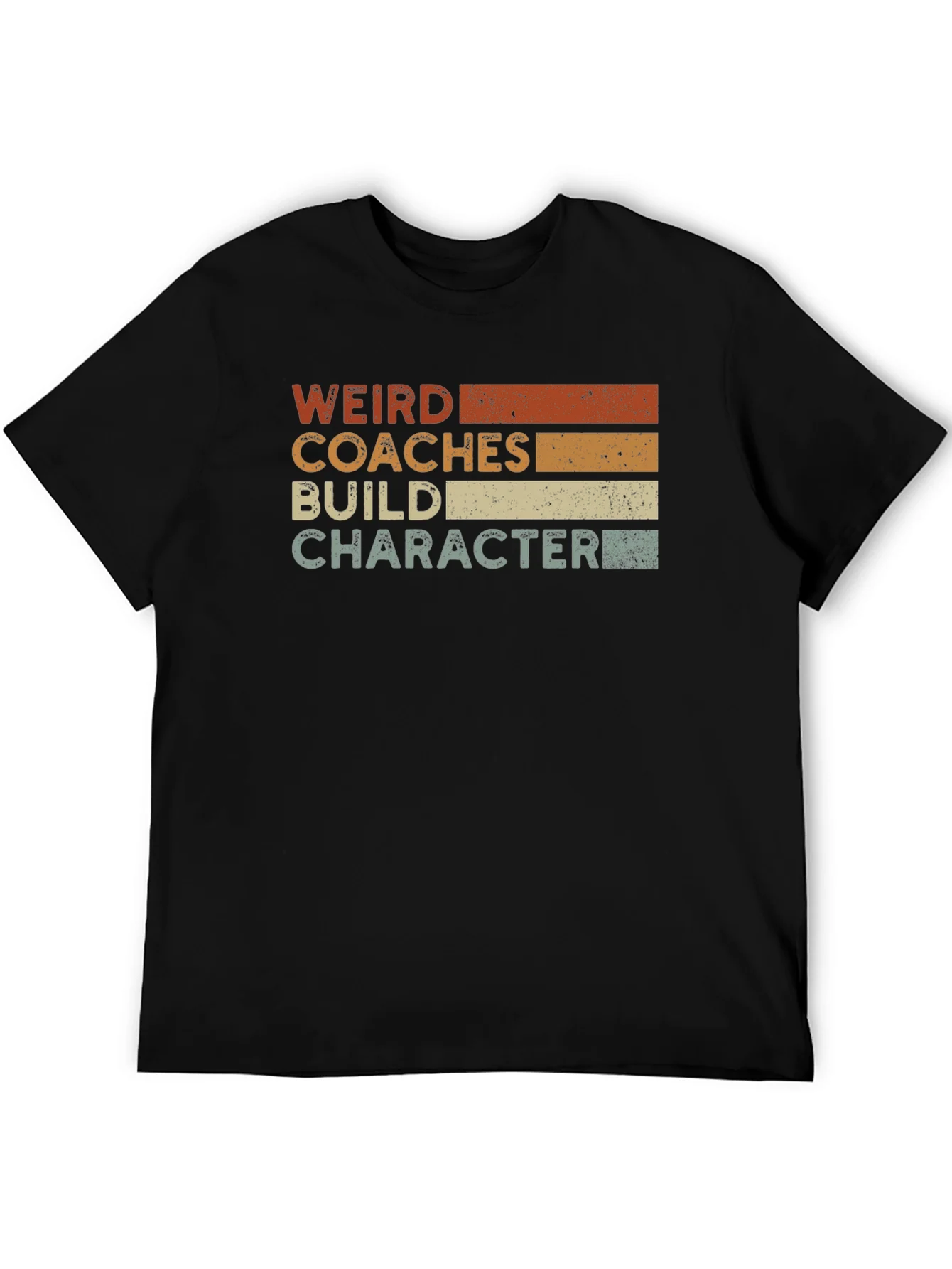 Rebbecca Weird Coaches Build Character T-Shirt