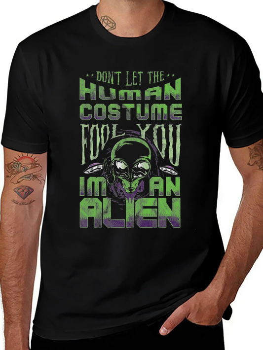 Rebbecca Dont Let the Human Costume Fool You Alien T-Shirt