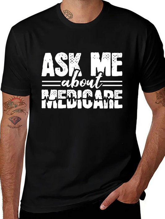 Camiseta Negra Ask Me About Medicare