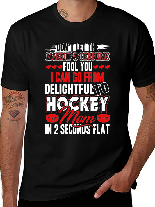 Camiseta Hockey Mom - ?No te dejes enga?ar!