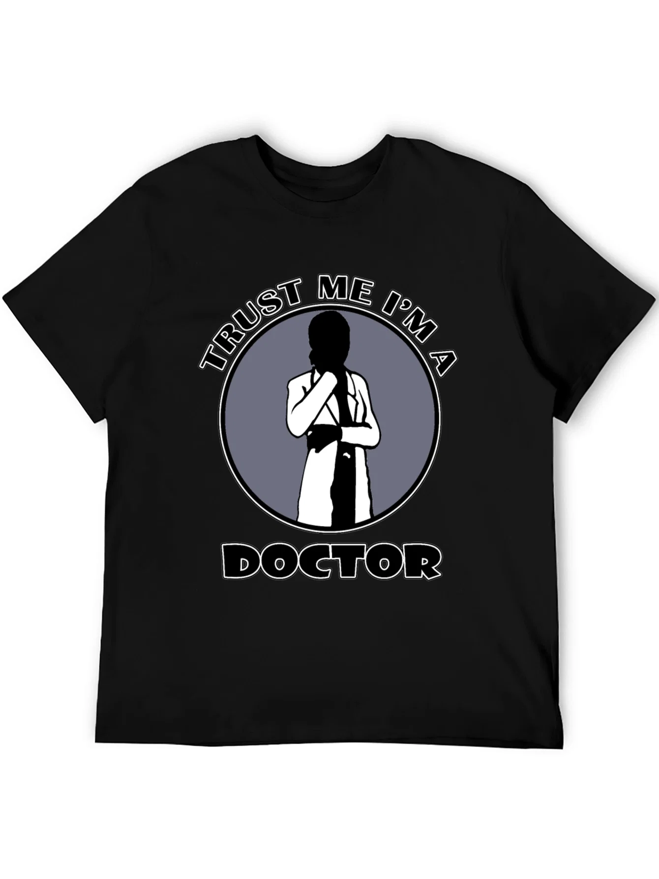 Rebbecca Trust Me Im A Doctor Novelty T-Shirt