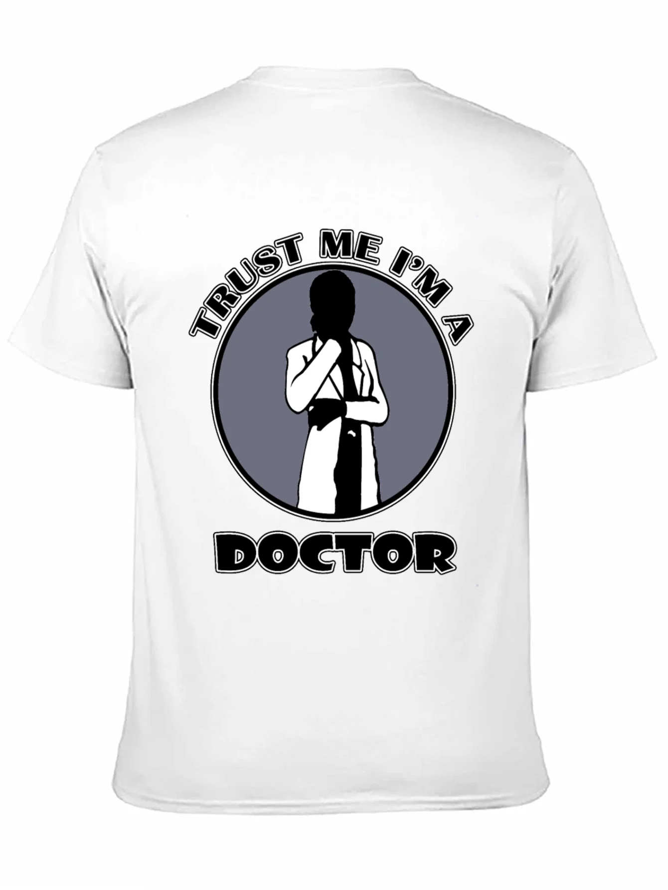 Rebbecca Trust Me Im A Doctor Novelty T-Shirt