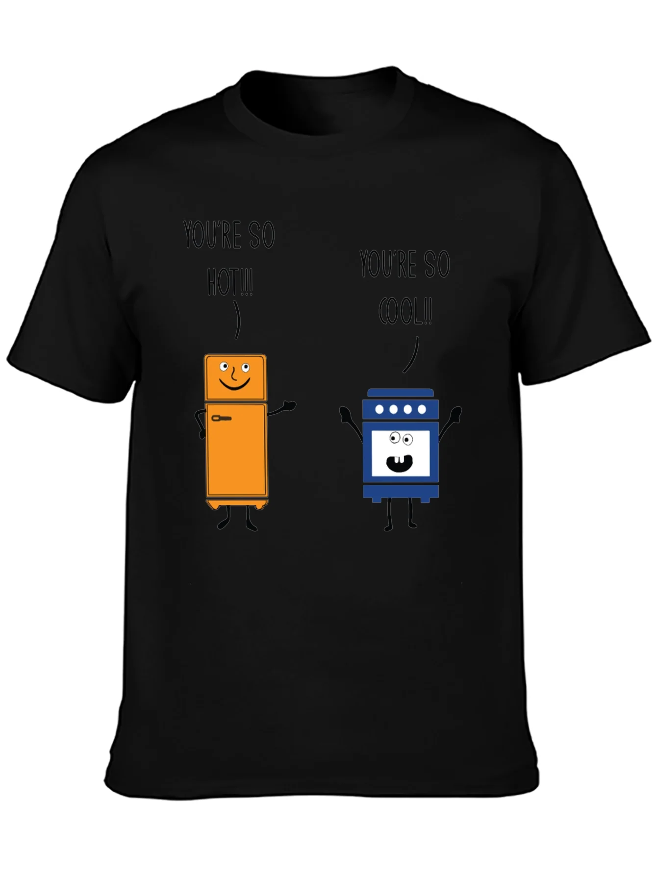 Rebbecca Youre So Hot Cool Graphic T-Shirt