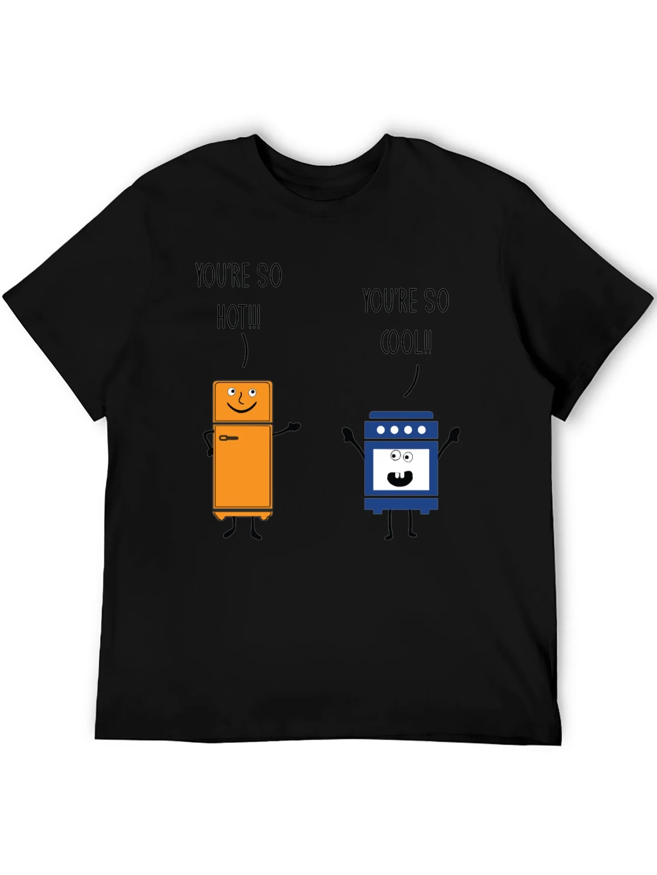 Rebbecca Youre So Hot Cool Graphic T-Shirt