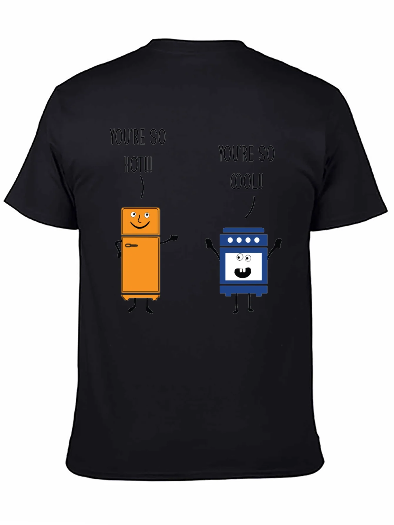 Rebbecca Youre So Hot Cool Graphic T-Shirt