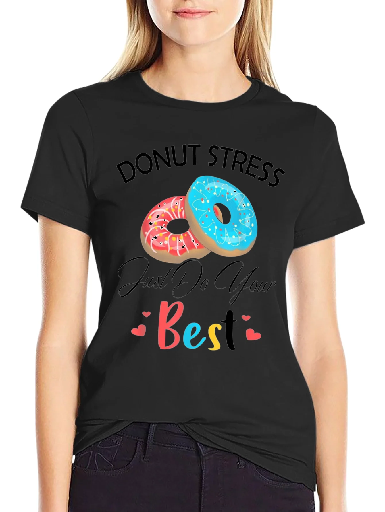 Rebbecca Donut Stress Just Do Your Best Graphic T-Shirt