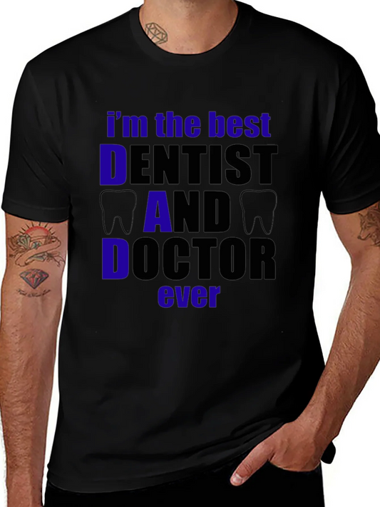 Rebbecca Best Dentist Dad Doctor T-Shirt - Black