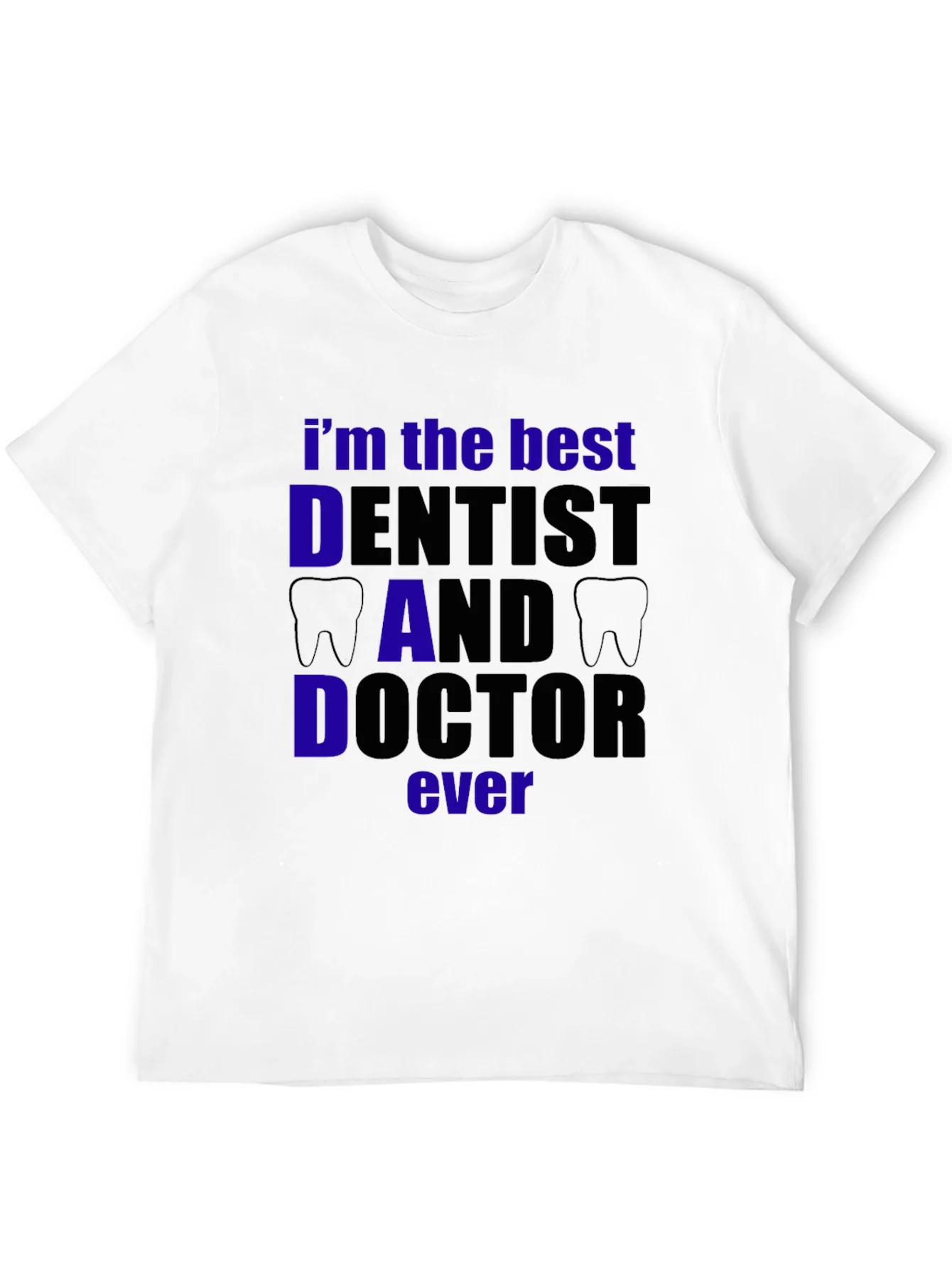 Rebbecca Best Dentist Dad Doctor T-Shirt - Black