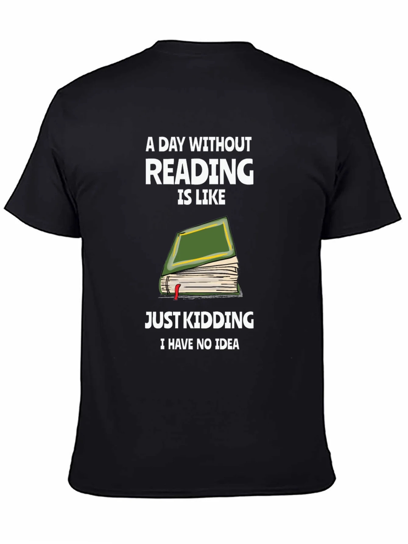 Camiseta Divertida de Lectura: Un D¨ªa Sin Leer