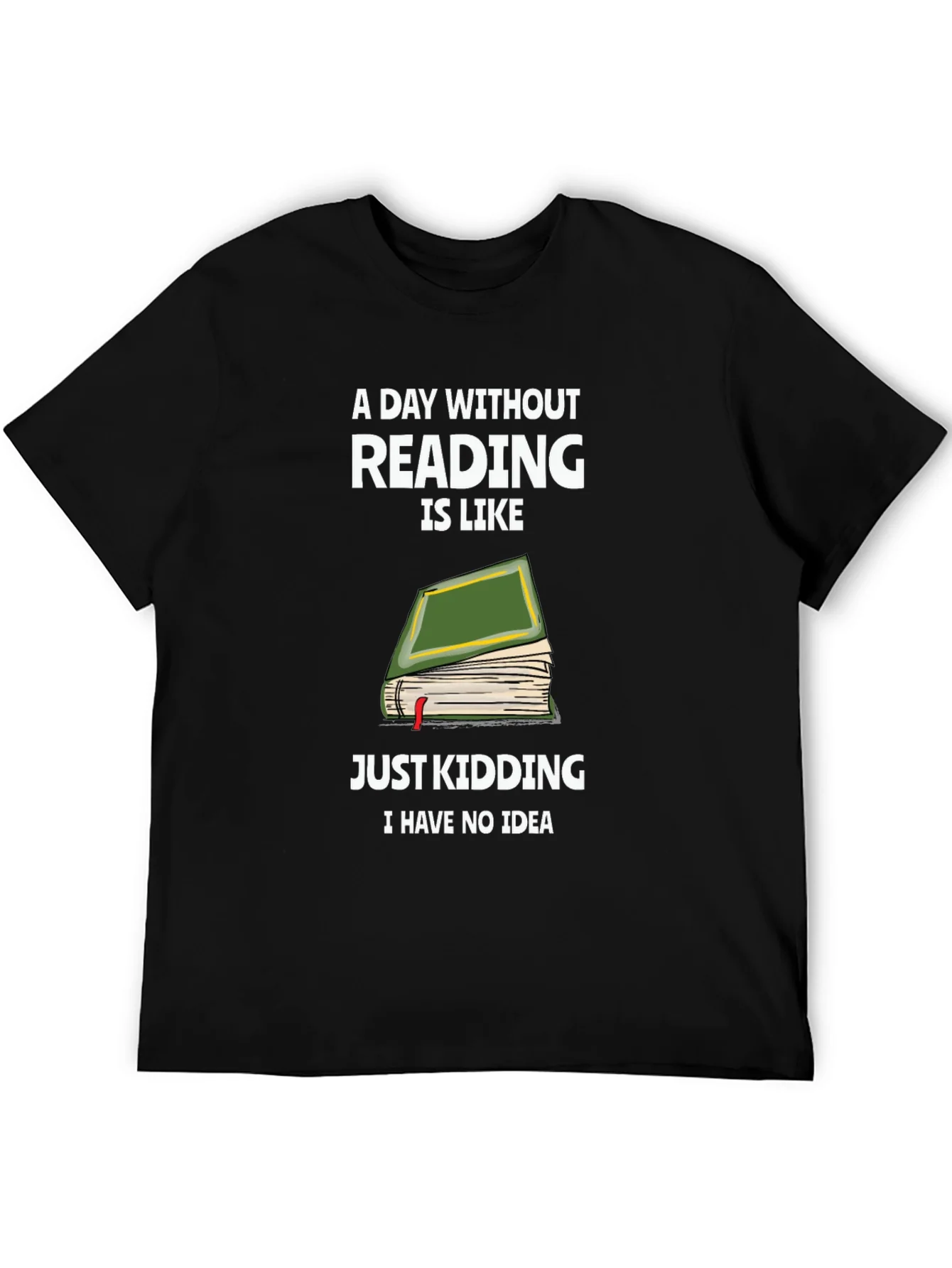 Camiseta Divertida de Lectura: Un D¨ªa Sin Leer
