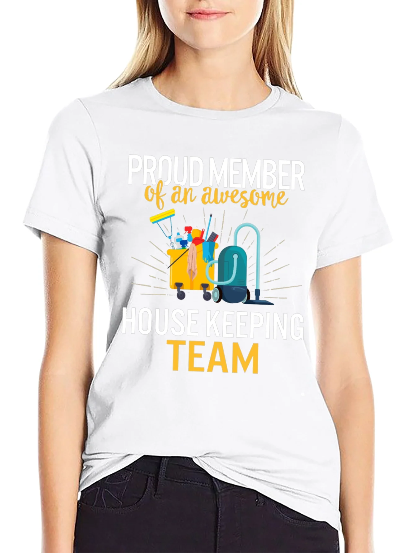 Rebbecca Proud House Keeping Team Member T-Shirt