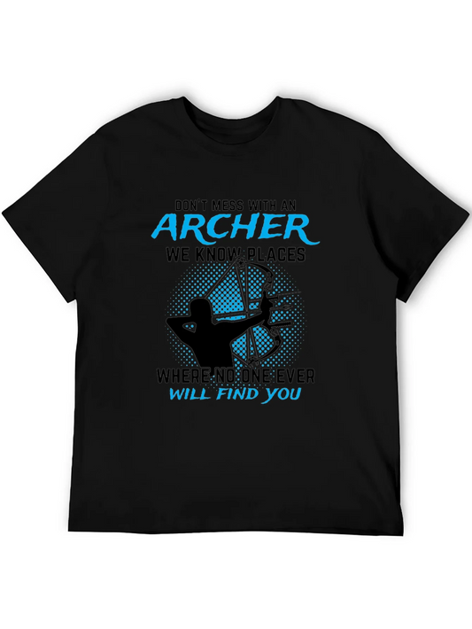Rebbecca Archer T-Shirt - Dont Mess With An Archer