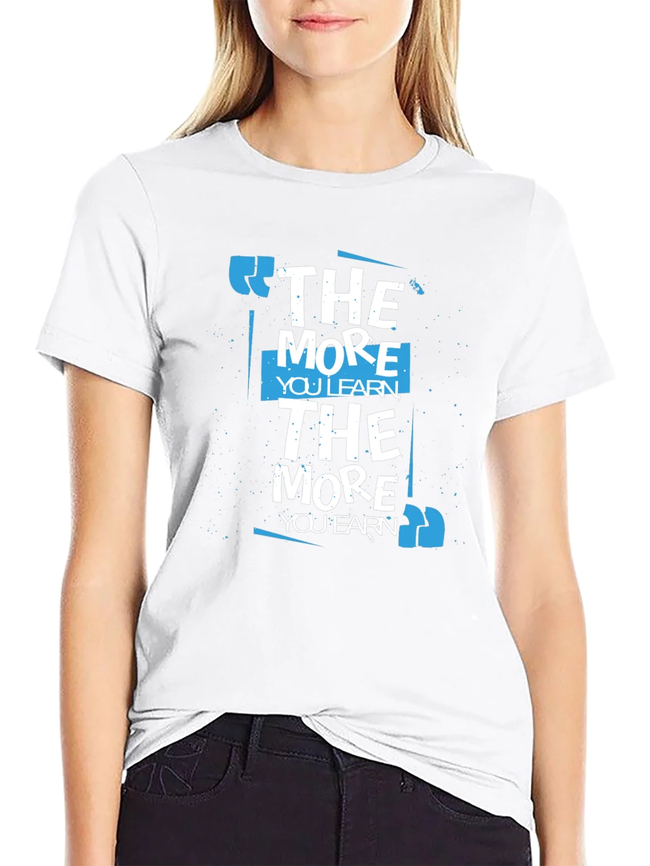 Rebbecca The More You Learn Graphic T-Shirt