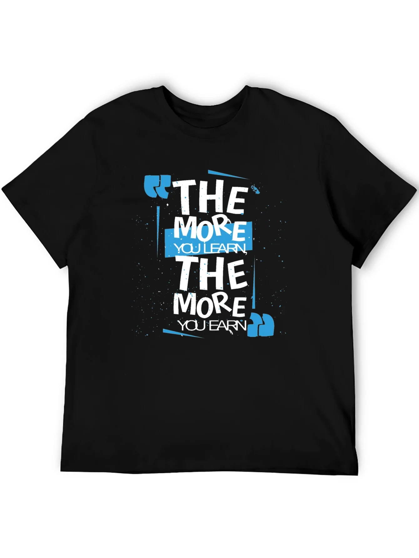 Rebbecca The More You Learn Graphic T-Shirt