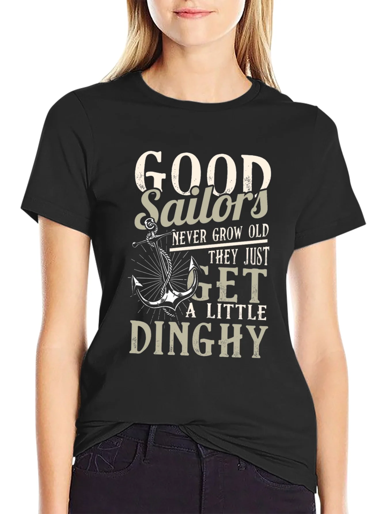 Rebbecca Good Sailors Never Grow Old T-Shirt