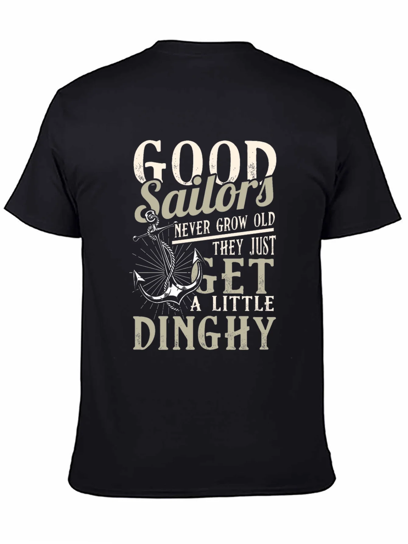 Rebbecca Good Sailors Never Grow Old T-Shirt
