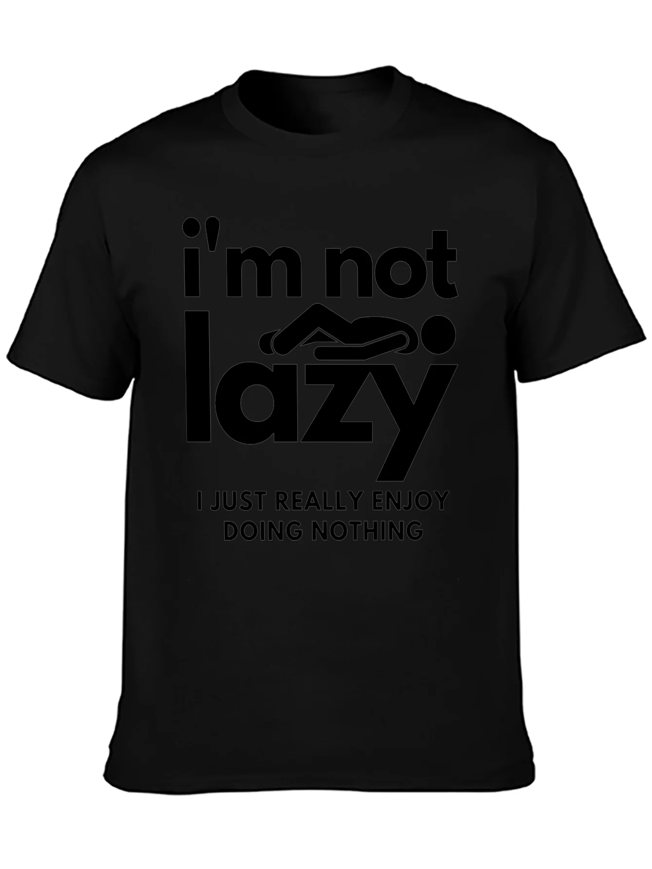 Rebbecca Funny Im Not Lazy Graphic Print Black T-Shirt