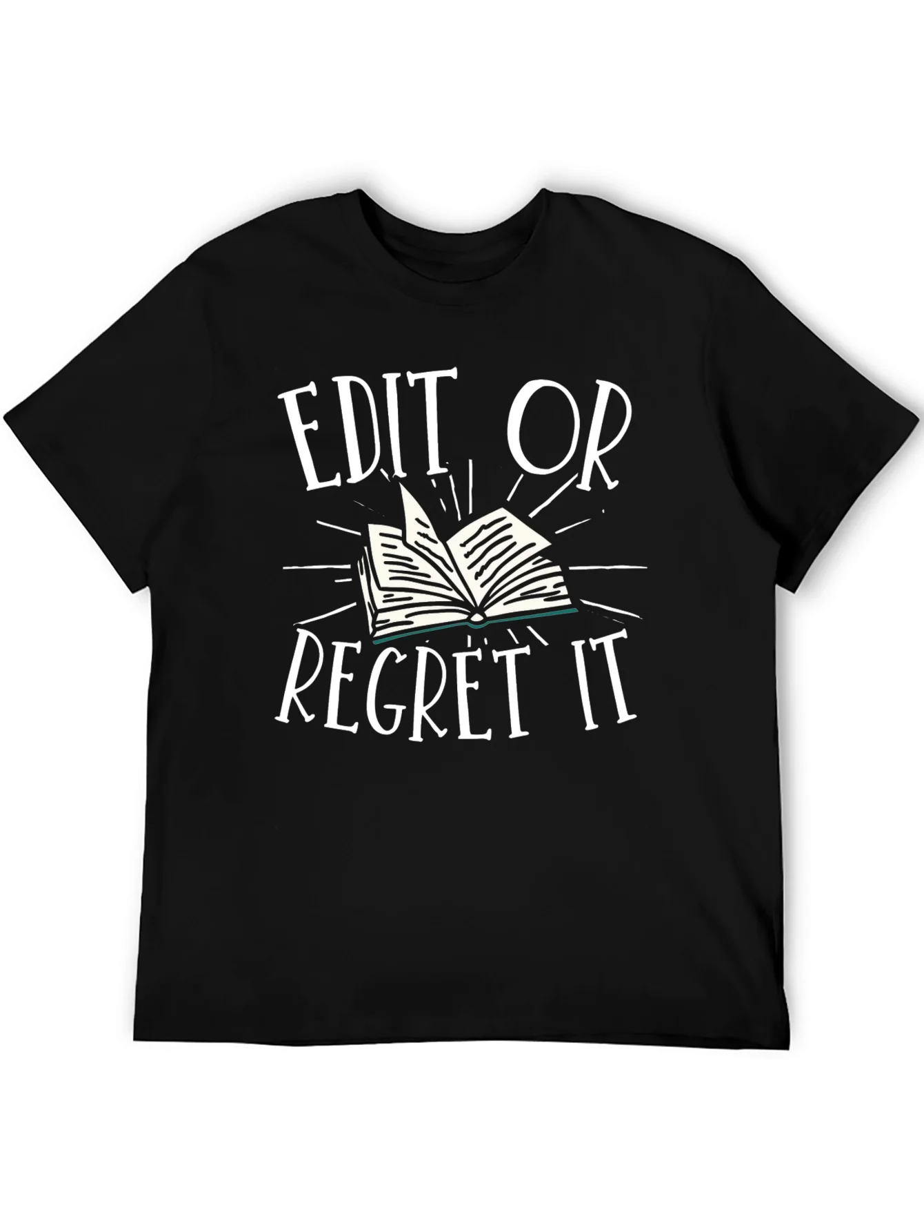 Rebbecca Edit or Regret It T-Shirt