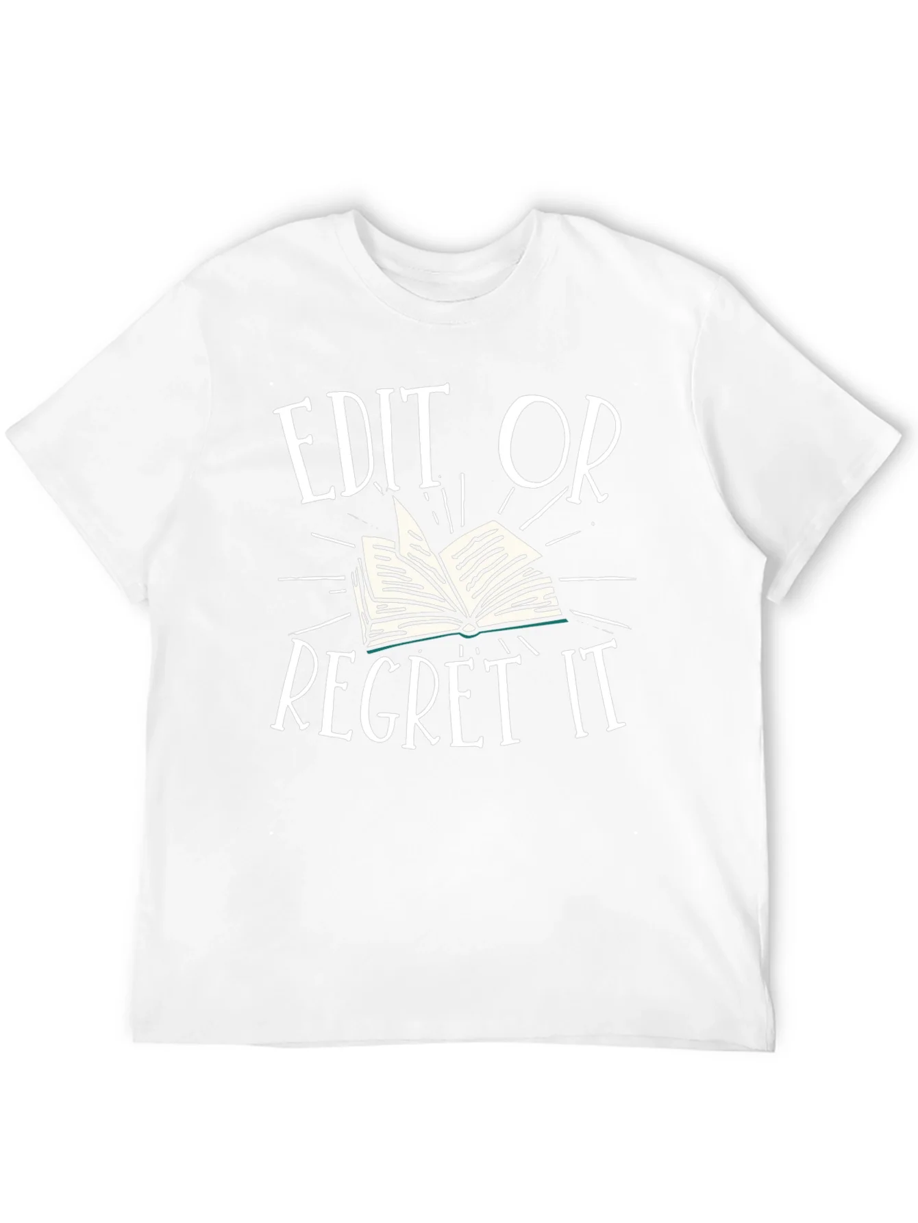 Rebbecca Edit or Regret It T-Shirt