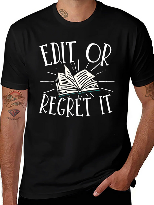 Rebbecca Edit or Regret It T-Shirt
