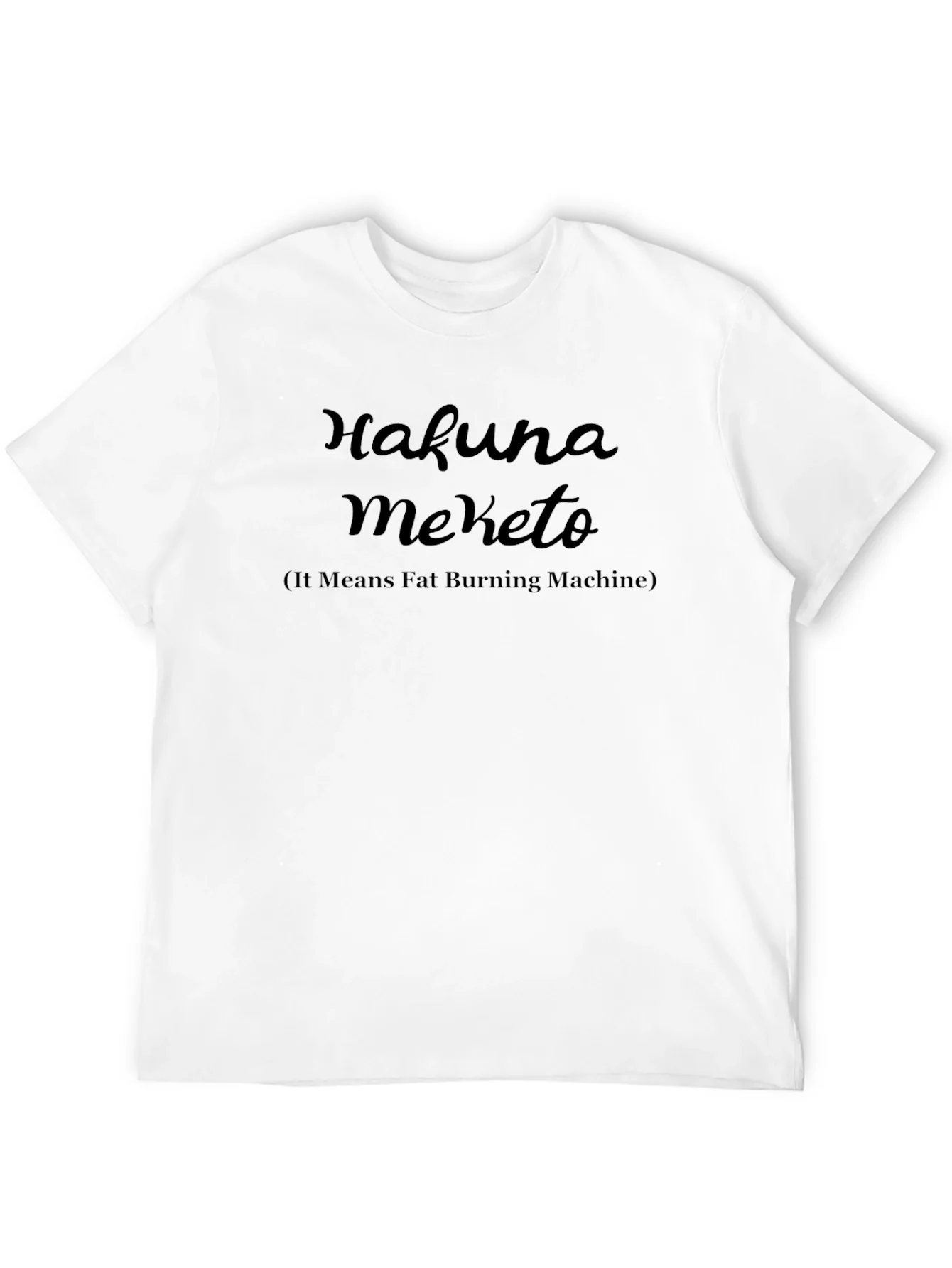 Rebbecca Hakuna Meketo Fat Burning Machine T-Shirt