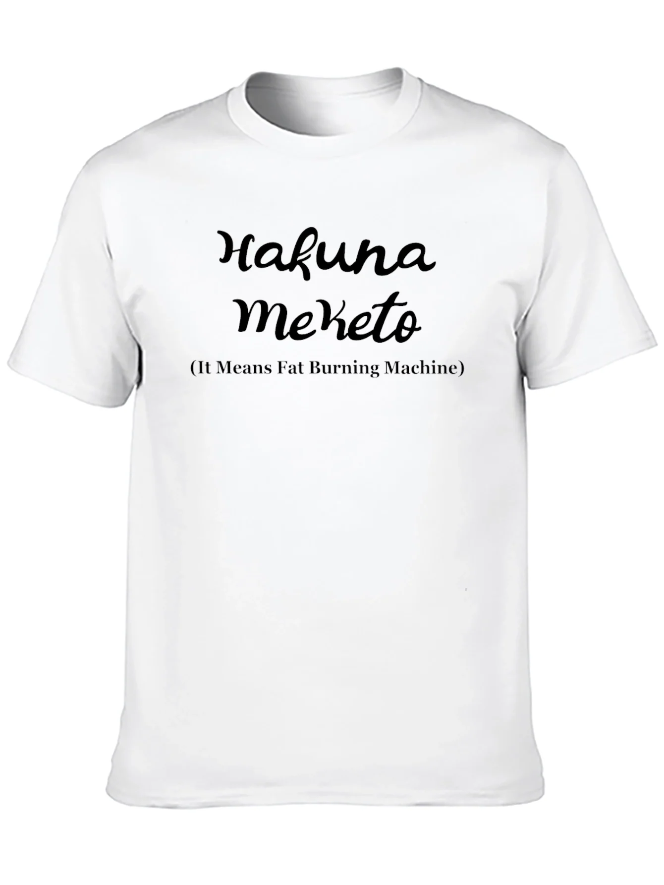 Rebbecca Hakuna Meketo Fat Burning Machine T-Shirt