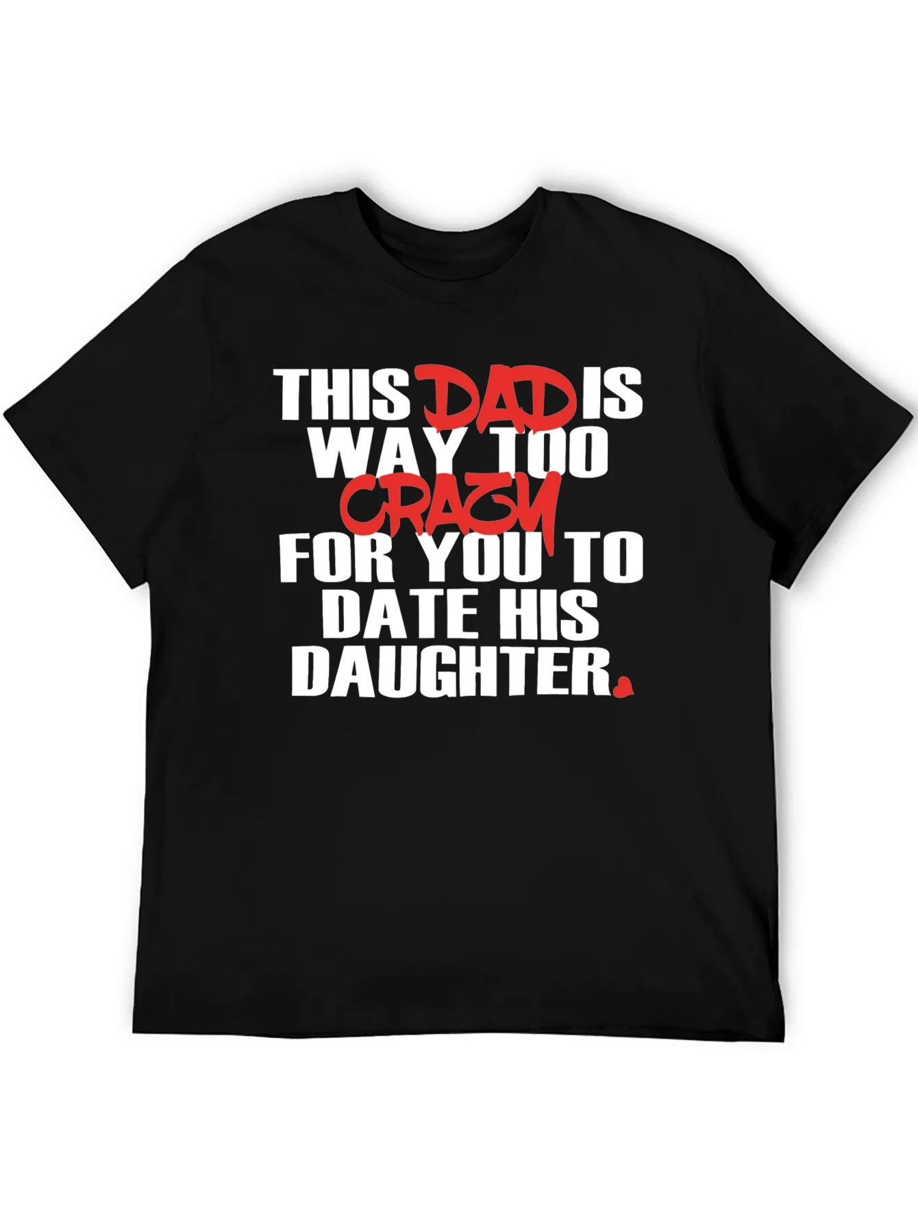 Camiseta Negra Este Pap¨¢ Es Demasiado Loco