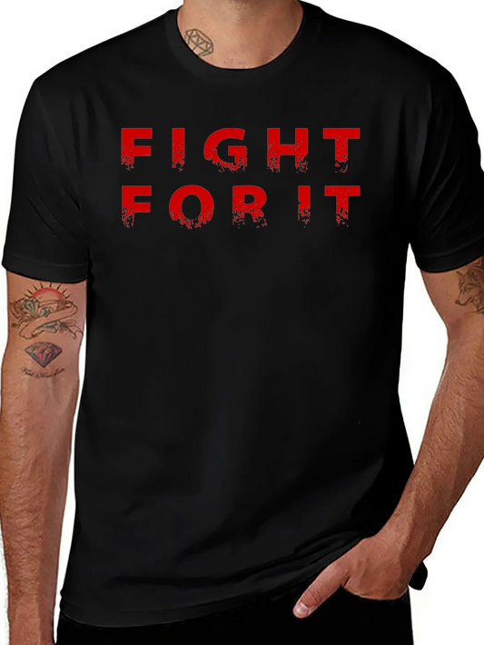 Camiseta Negra Fight For It para Hombre