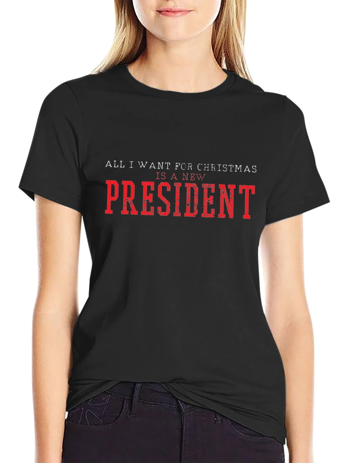 Camiseta: Todo lo que quiero es un nuevo presidente