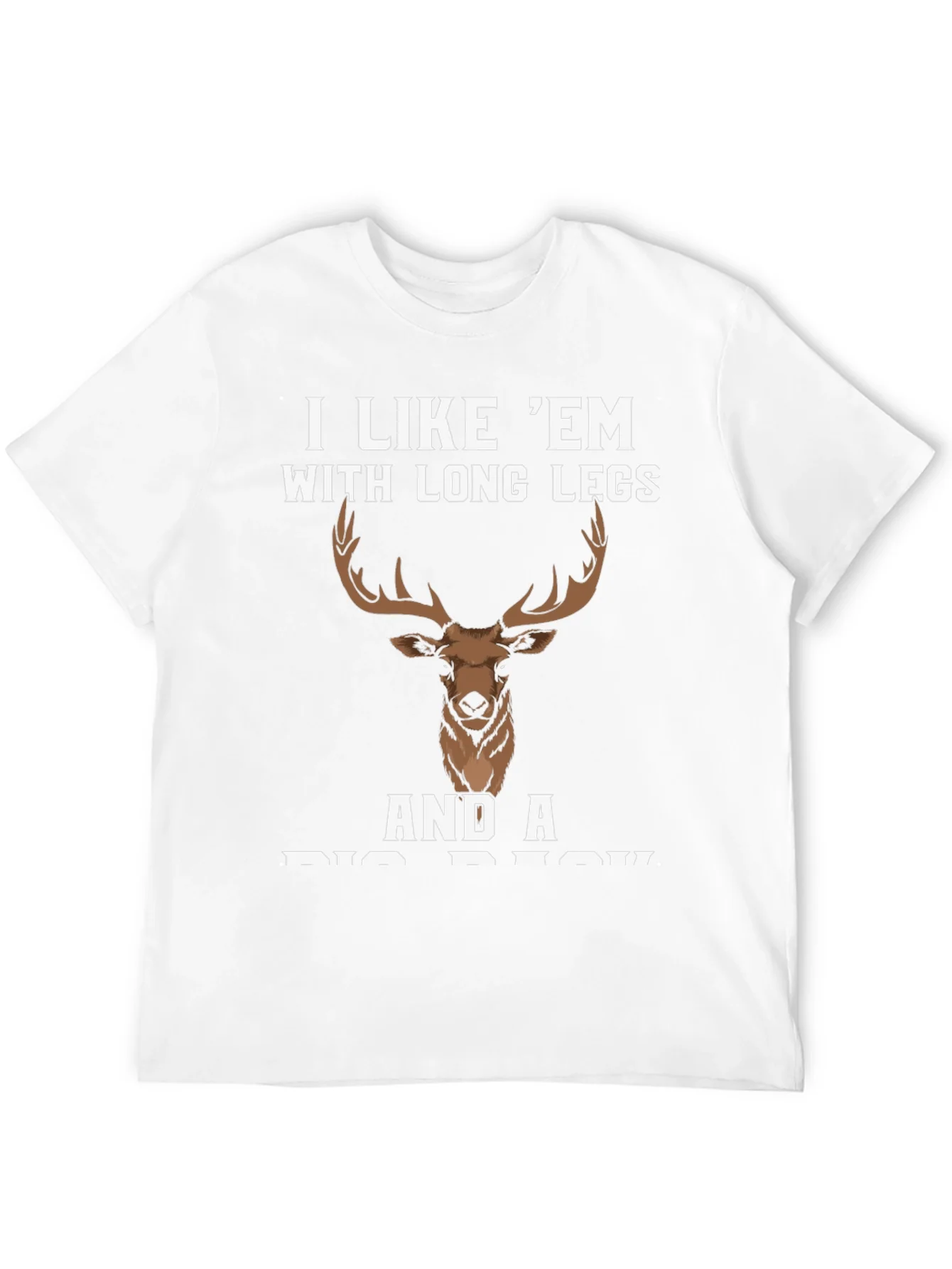 Rebbecca I Like Em Long Legs Deer Graphic Tee