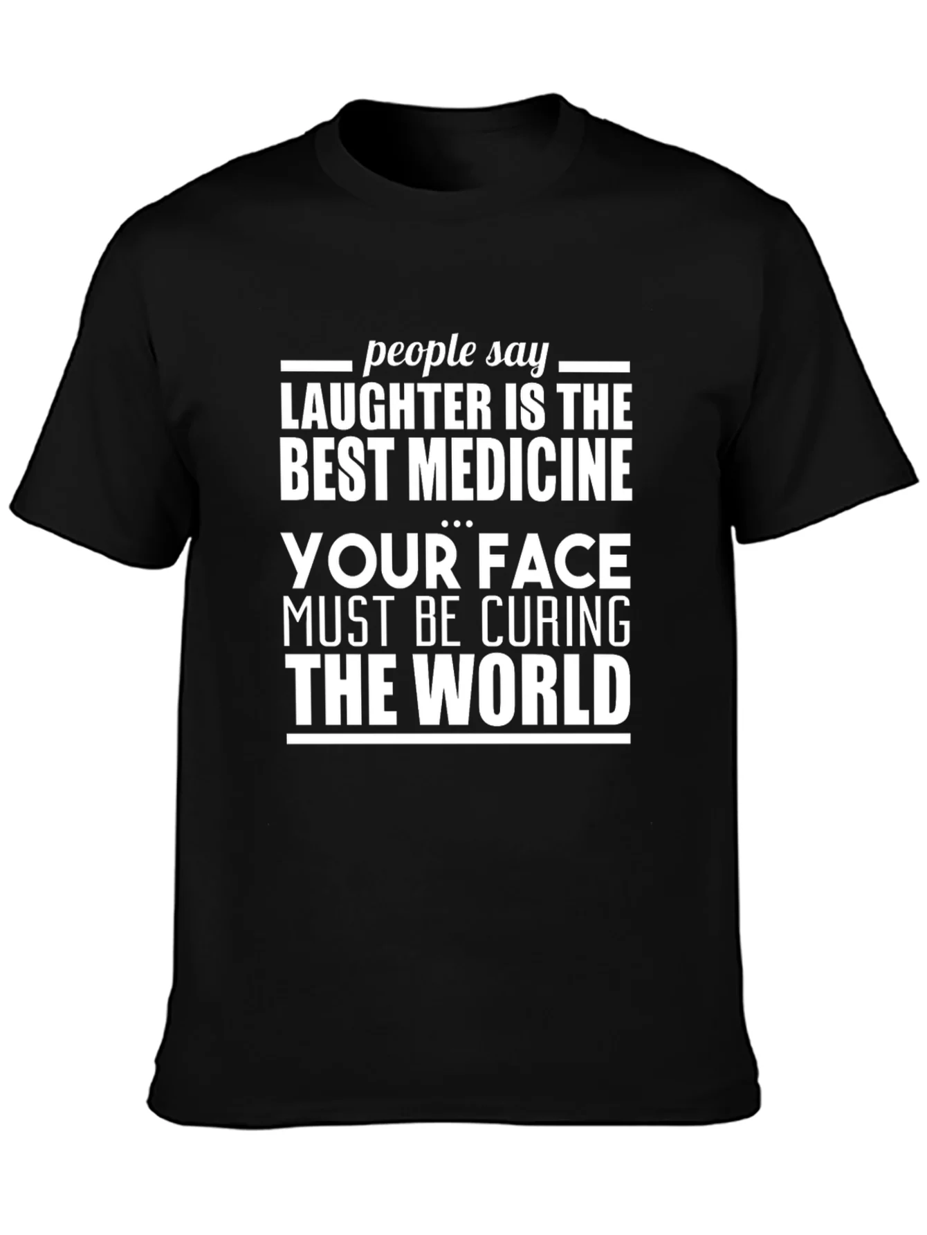Rebbecca Humorous T-Shirt: Laughter is the Best Medicine