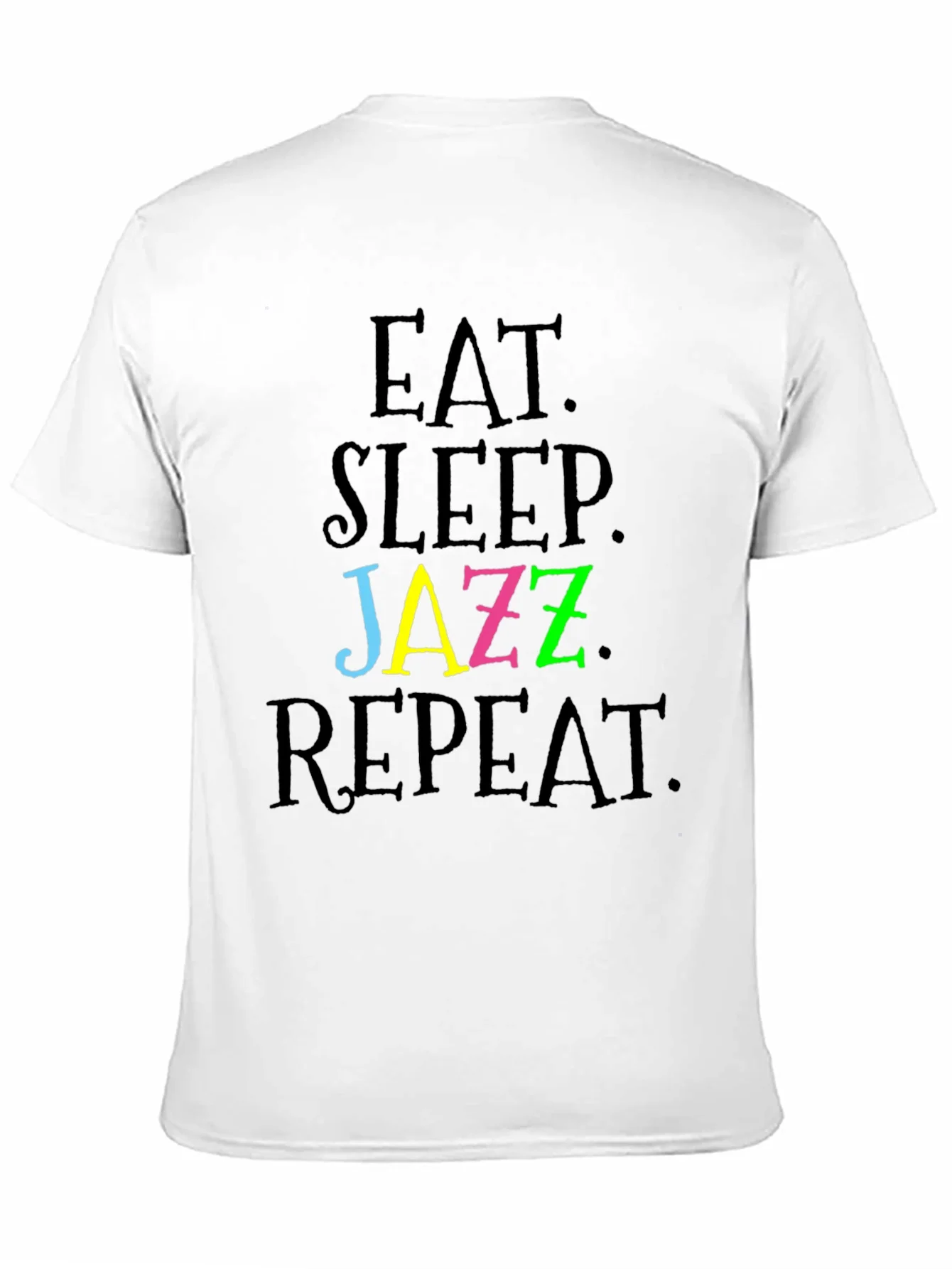 Rebbecca Eat Sleep Jazz Repeat T-Shirt