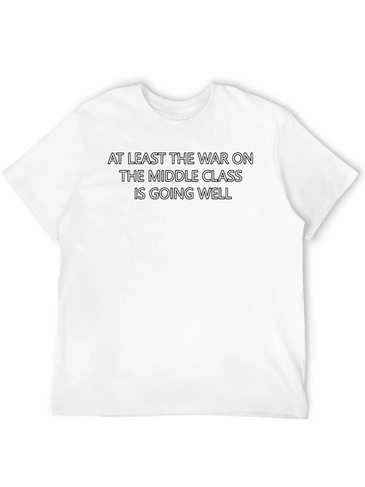 Rebbecca War on Middle Class T-Shirt - Mens Graphic Tee