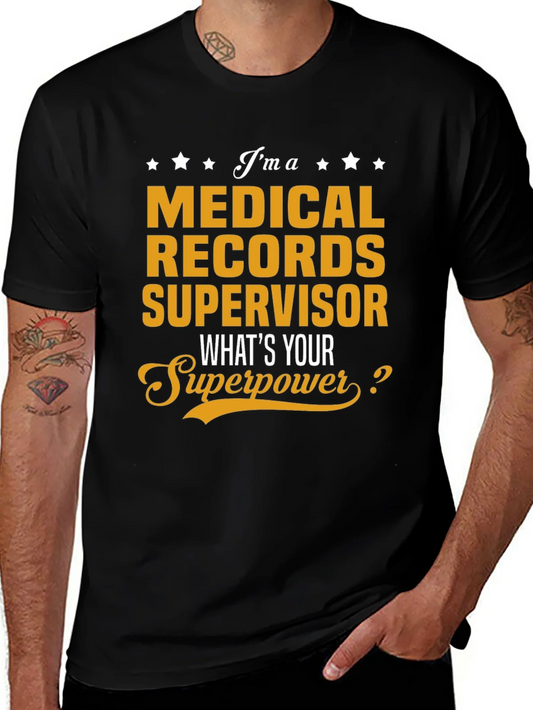 Camiseta de Supervisor de Archivos M¨¦dicos - ?Superpoder!