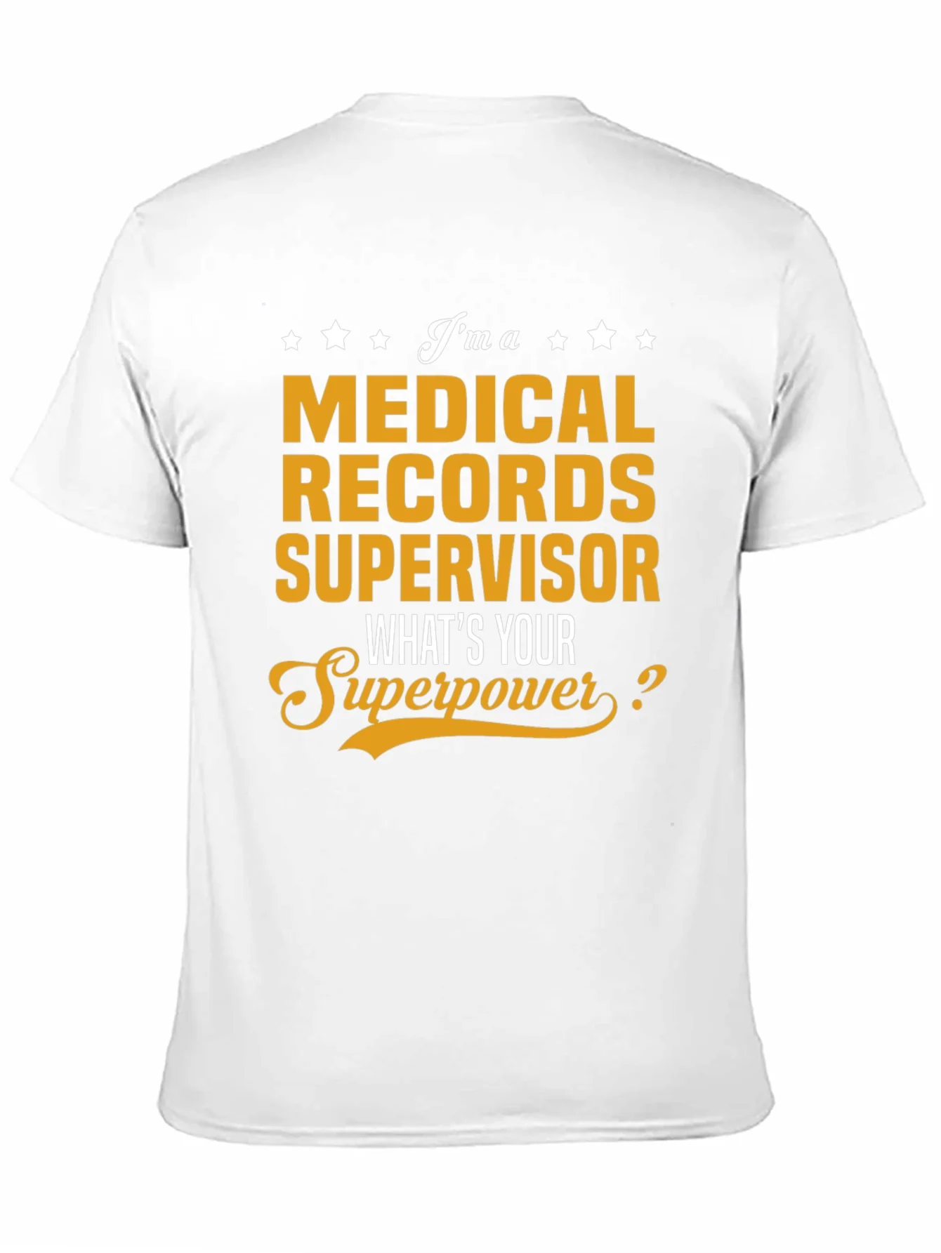 Camiseta de Supervisor de Archivos M¨¦dicos - ?Superpoder!