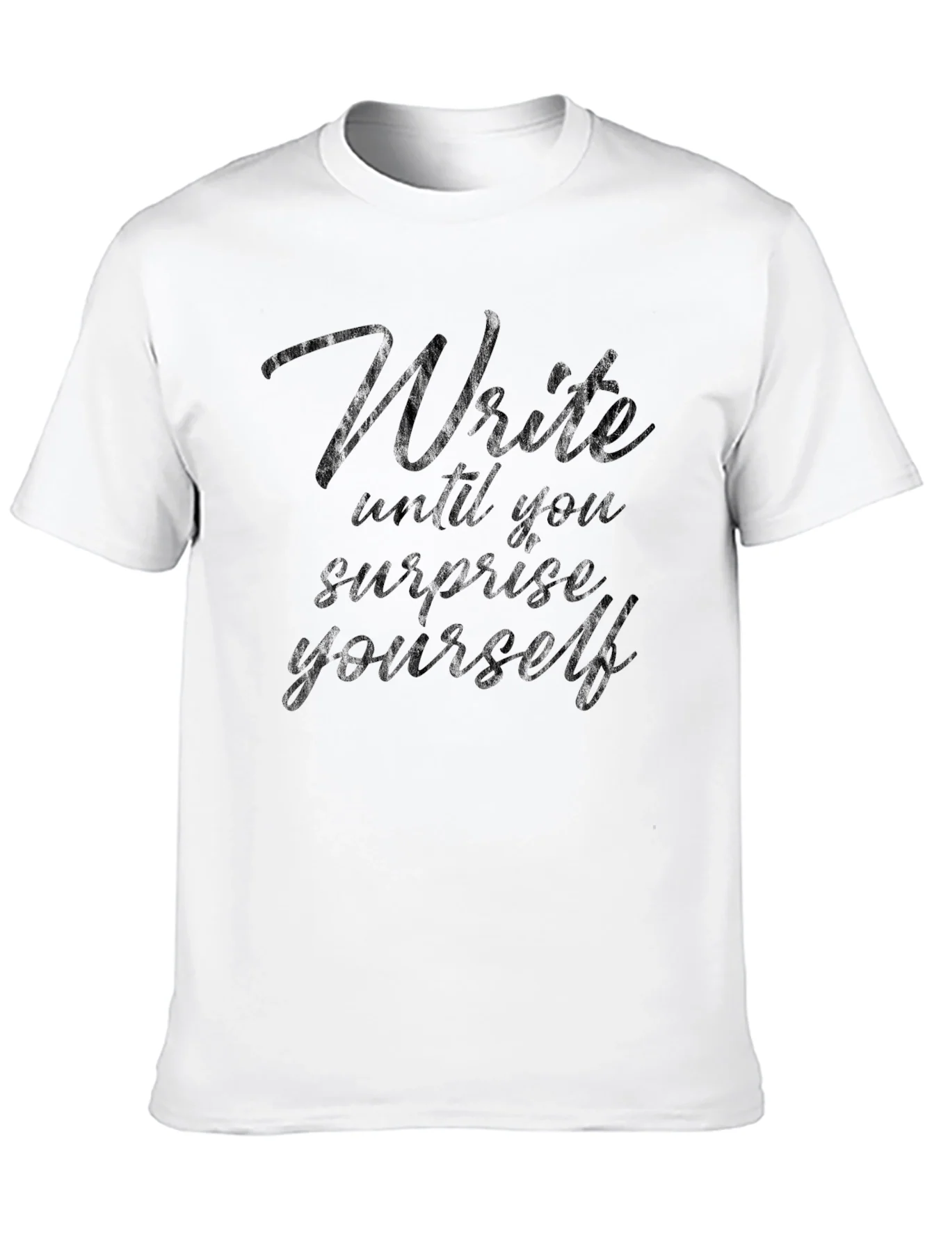 Rebbecca Write Until You Surprise Yourself Tee