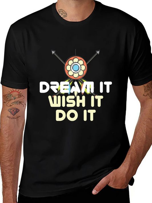 Camiseta Negra Motivacional: Dream It Wish It Do It